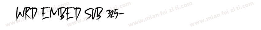    WRD EMBED SUB 325字体转换